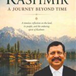 अगस्त में जारी होगी कश्मीर पर आधारित यात्रा संस्मरण पुस्तक – एडवोकेट मोहम्मद इरशाद अहमद